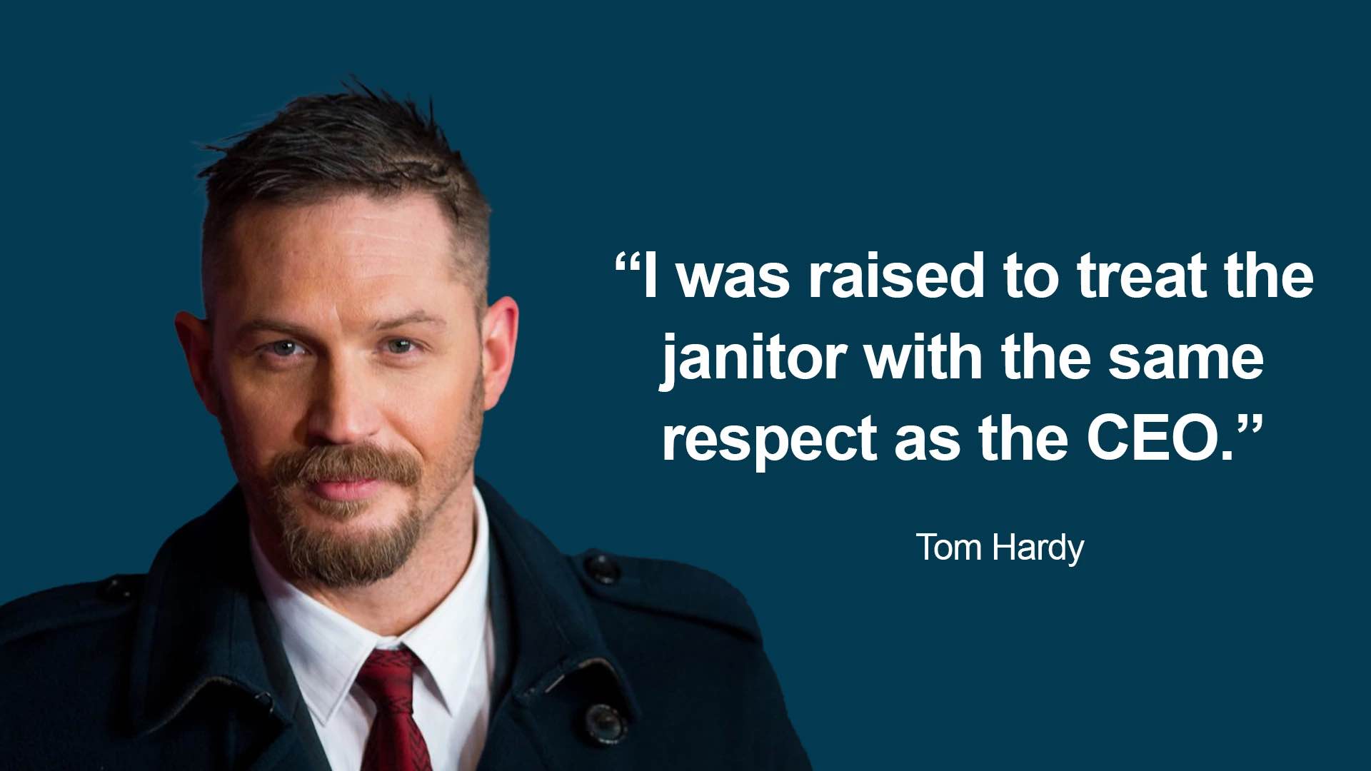 A man in a suit and tie with a quote by tom hardy.