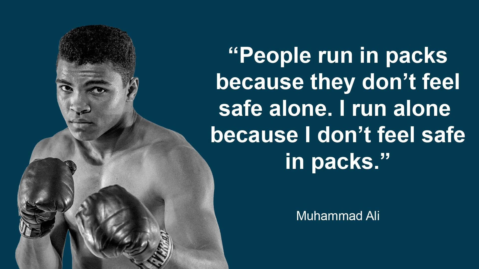 A quote by muhammad ali on the side of his face.